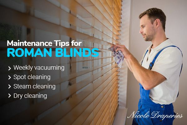 Maintenance Tips for Roman Blinds