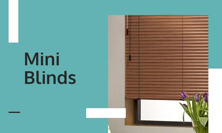 Mini Blinds