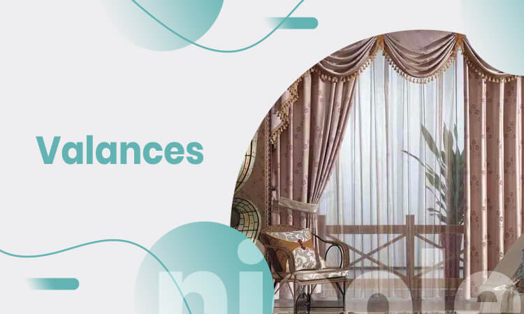 valances