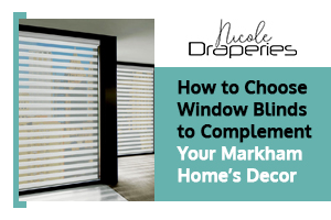 Blinds In Markham