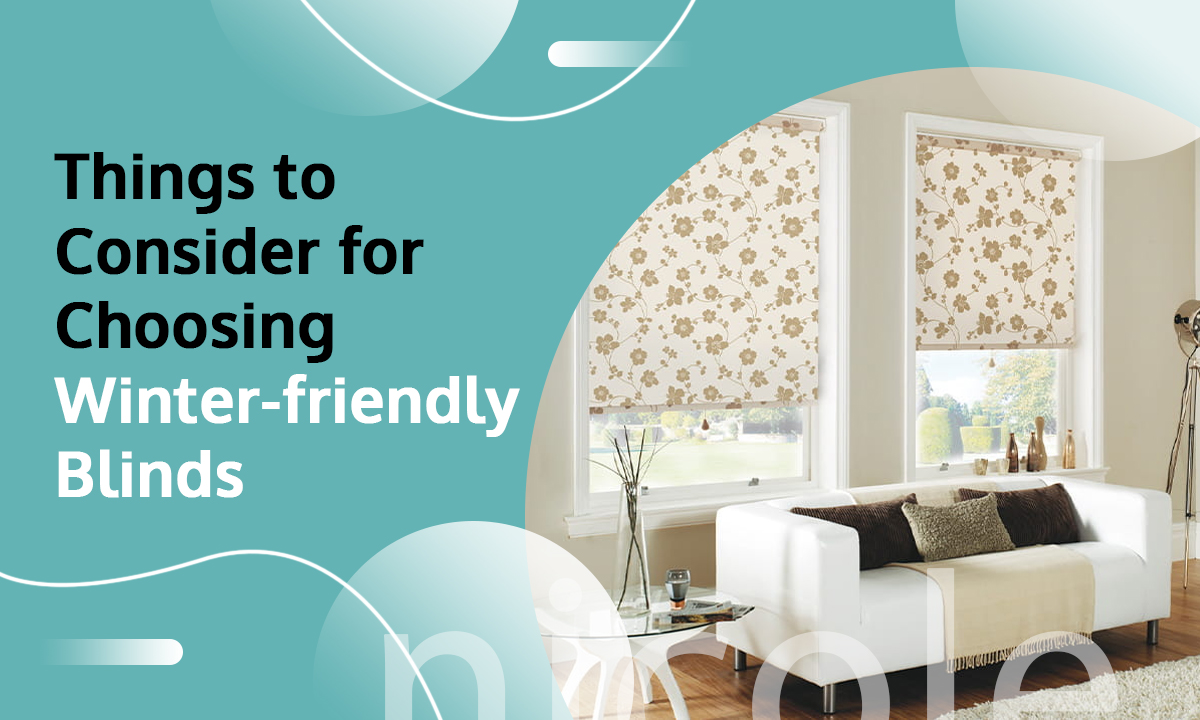 Winter-friendly Blinds in Toronto
