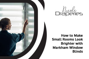 Window Blinds in Markham