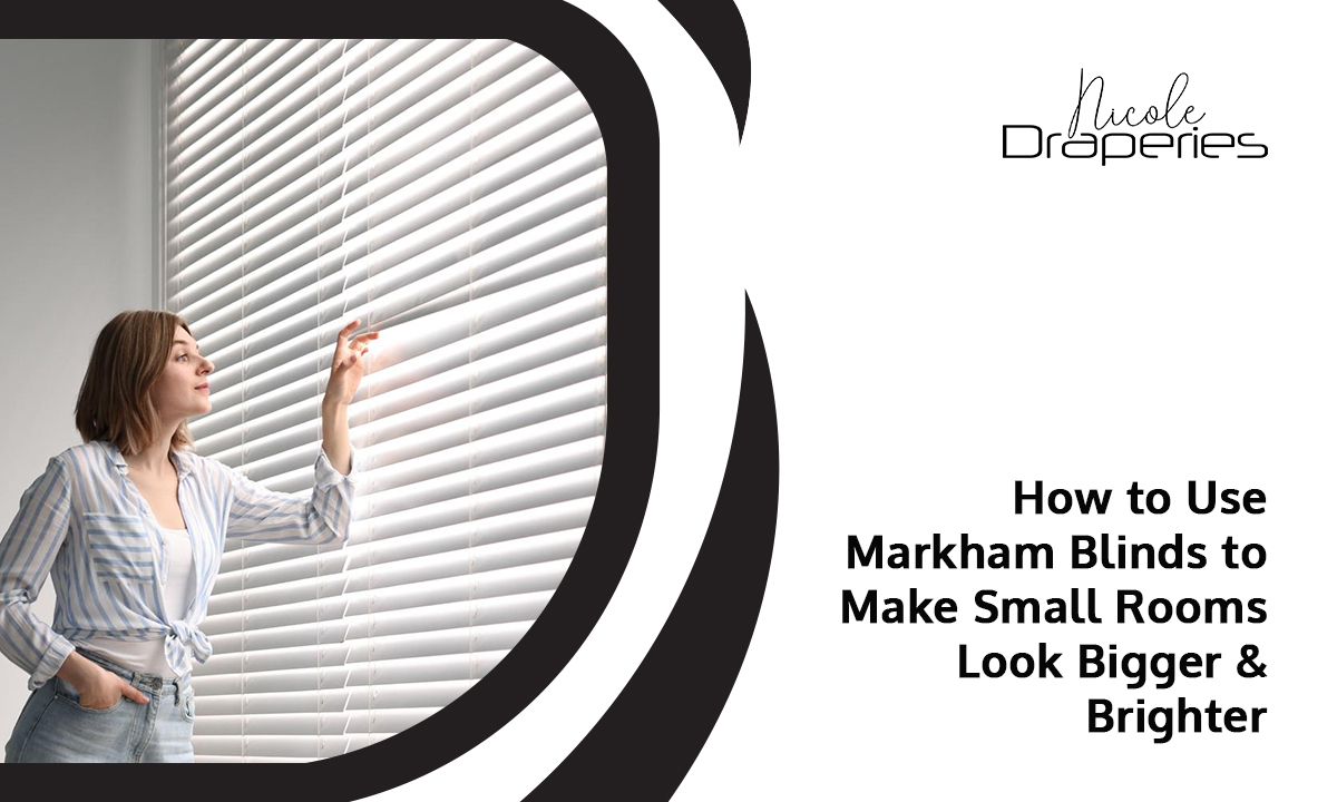 Blinds in Markham